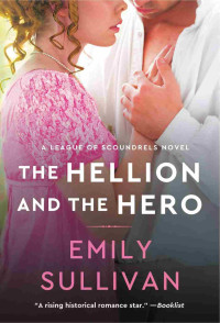 Emily Sullivan — The Hellion and the Hero