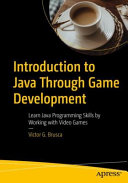 Victor G. Brusca — Introduction to Java Through Game Development