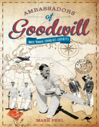 Mark Peel — Ambassadors of Goodwill
