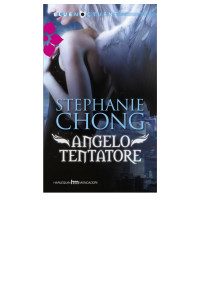 CHONG Stephanie — Angelo tentatore