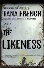 Tana French — The Likeness