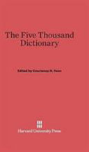 Courtenay H. Fenn — The Five Thousand Dictionary: A Chinese-English Pocket Dictionary and Index to the Character Cards of the College of Chinese Studies