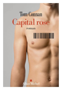 Connan, Tom & Tom Connan — Capital rose