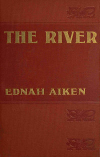 Ednah Aiken — The river