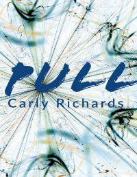 Carly Richards [Richards, Carly] — Pull (Magnormal Series Book 1)