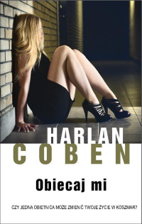 Harlan Coben — Obiecaj mi