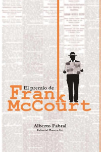 Alberto Fabral — El premio de Frank McCourt