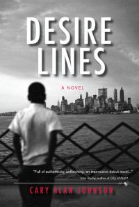 Cary Alan Johnson — Desire Lines