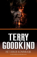 Terry Goodkind, Emmy van Beest, Marion Drolsbach — Het Derde Koninkrijk