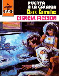 Clark Carrados — Puerta a la galaxia