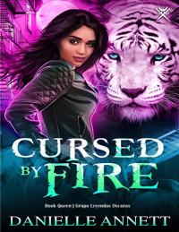 Danielle Annett — Cursed by Fire