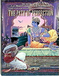 A.C. Bhaktivedanta Swami Prabhupada — The Path of Perfection -- Prabhupada Books