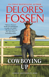 Delores Fossen — Cowboying Up