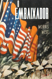 Morris West — O Embaixador