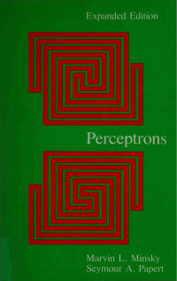 Minsky M. — Perceptrons. An Introduction to Computational Geometry 1987