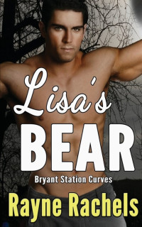 Rayne Rachels — Lisa's Bear