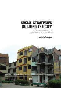 Marielly Casanova; — Social Strategies Building the City