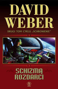 Weber David — Schizmą rozdarci