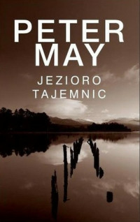 May Peter — Wyspa Lewis 3 Jezioro tajemnic