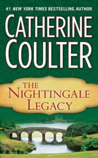 Catherine Coulter — The Nightingale Legacy