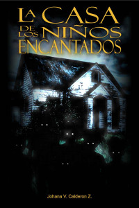 Languages           : spa — La Casa de los Niños Encantados (Spanish Edition)