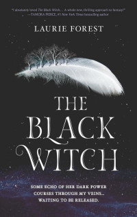 Laurie Forest — The Black Witch