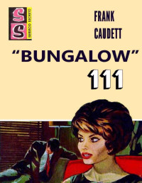 Frank Caudett — «Bungalow» 111