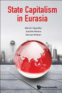 Martin C. Spechler, Joachim Ahrens, Herman W. Hoen — State Capitalism in Eurasia