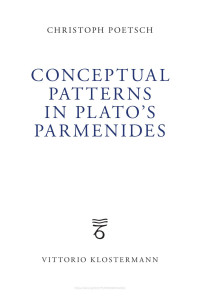 Christoph Poetsch — Conceptual Patterns in Plato's Parmenides