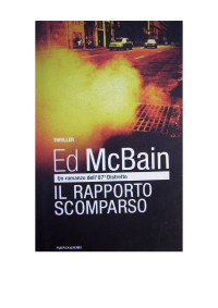 Ed McBain — Il rapporto scomparso