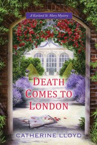 Catherine Lloyd — Death Comes to London
