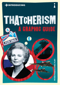 Peter Pugh [Pugh, Peter] — Introducing Thatcherism (Introducing...)