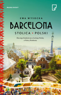 Ewa Wysocka — Barcelona - stolica Polski