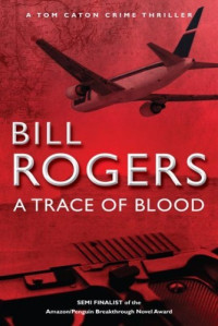 Bill Rogers — A Trace of Blood