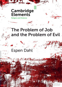 Espen Dahl — The Problem of Job and the Problem of Evil