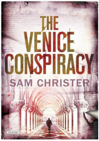 Sam Christer — The Venice Conspiracy