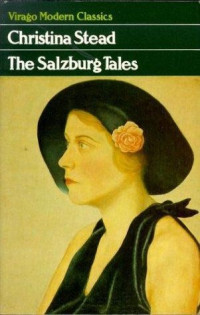 Christina Stead — The Salzburg Tales