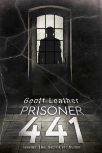 Geoff Leather [Leather, Geoff] — Prisoner 441