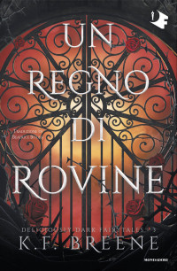 K. F. Breene — Un regno di rovine