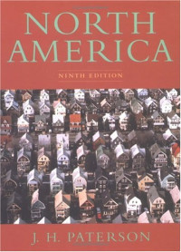 John Harris Paterson — North America : a geography of the United States and Canada