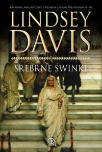 Lindsey Davis — 1. Srebrne świnki