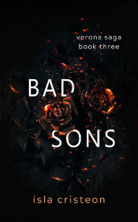 Isla Cristeon [Cristeon, Isla] — Bad Sons