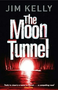 Jim Kelly — The Moon Tunnel