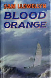 Llewellyn, Sam — Blood Orange