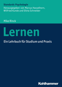 Mike Rinck — Lernen: Ein Lehrbuch für Studium und Praxis