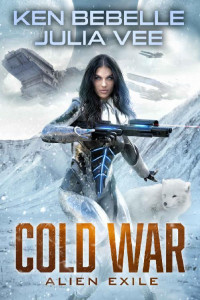 Julia Vee & Ken Bebelle — Cold War: Alien Exile