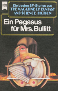 Wulf H. Bergner (Hrsg.) — Ein Pegasus für Mrs. Bullitt