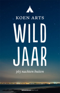 Koen Arts — Wild jaar