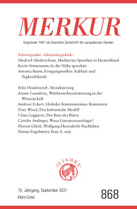 Christian Demand; — MERKUR Gegründet 1947 als Deutsche Zeitschrift für europäisches Denken - 2021-09