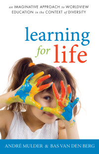 Andr Mulder;Bas van den Berg; — Learning for Life